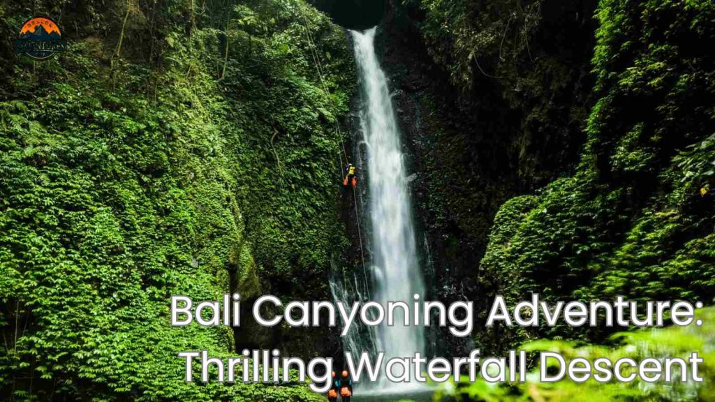 Bali Canyoning Adventure