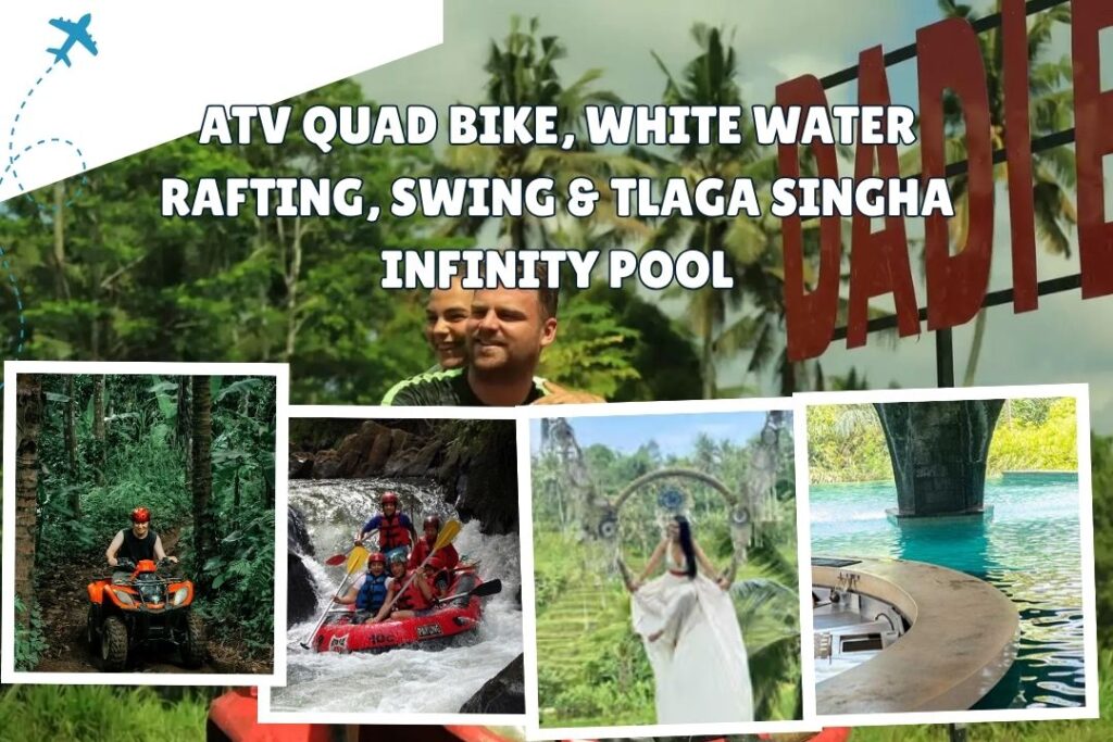 ATV Quad Bike, White Water Rafting, Swing & Tlaga Singha Infinity Pool